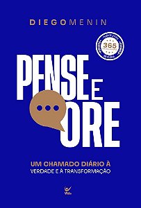 PENSE E ORE 2027: Um chamado diário à verdade e à transformação