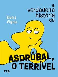 A verdadeira história de Asdrúbal, o Terrível