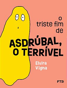 O triste fim de Asdrúbal, o Terrível