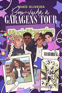 Bem-vinda à Garagens Tour — Ficção adolescente, com pôster e marca-página