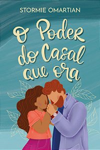 O poder do casal que ora