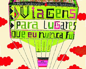 Livro Viagens para lugares que eu nunca fui