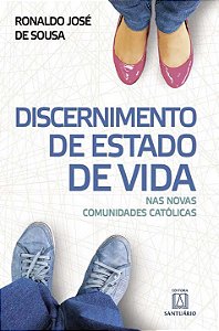 Livro Discernimento de estado de vida: nas novas comunida...