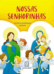 Livro Nossas Senhorinhas