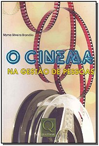 O Cinema Na Gestão Das Pessoas