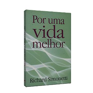 Por Uma Vida Melhor