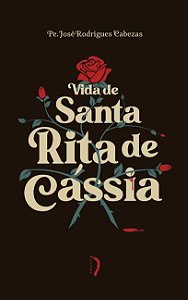 Livro Vida De Santa Rita De Cássia