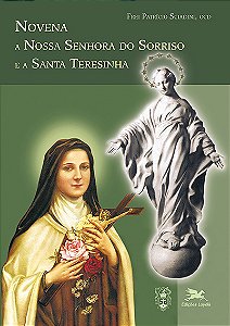 Livro Novena A Nossa Senhora Do Sorriso E A Santa Teresinha