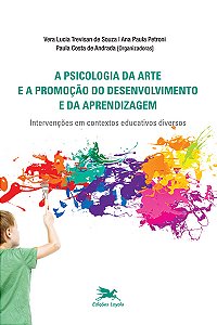 Livro A psicologia da arte e a promoção do desenvolviment...