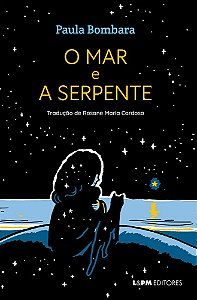 O MAR E A SERPENTE