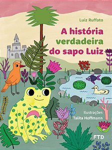 A história verdadeira do sapo Luiz