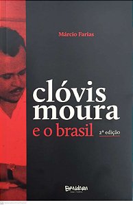Livro Clóvis Moura E O Brasil