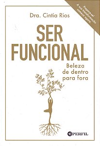 Livro Ser Funcional - Beleza De Dentro Para Fora