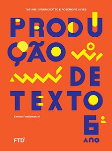 Livro Produção de texto 6º ano