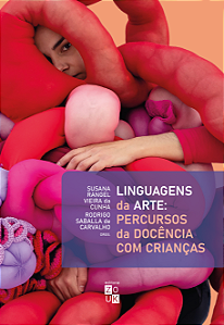 Livro Linguagens da arte: percursos da docência com crian...