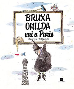 Livro Bruxa Onilda Vai A Paris
