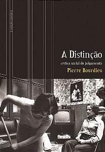 Livro A distinção: Crítica social do julgamento