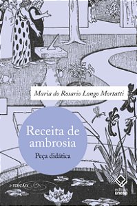 Receita de ambrosia- 2ª edição: Peça didática