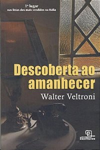 Descoberta Ao Amanhecer - 1