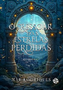 Livro O Ressoar Das Estrelas Perdidas