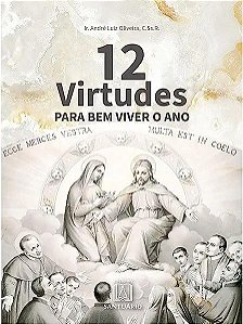 Livro 12 virtudes para bem viver o ano
