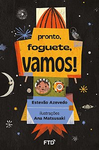 Livro Pronto, foguete, vamos!