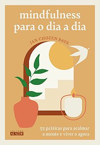 Mindfulness Para o Dia a Dia
