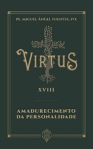 Livro Virtus Xviii - Amadurecimento Da Personalidade