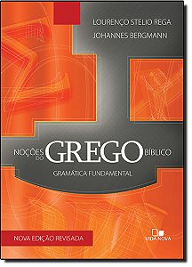 Livro Noções do grego bíblico: gramática fundamental - 3ª...