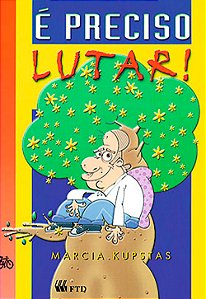 Livro É preciso lutar!