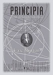 Principia, Livro I: Princípios Matemáticos de Filosofia Natural (Volume 1)