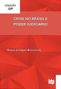Crise no Brasil e Poder Judiciário