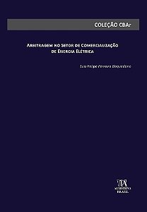 Arbitragem no Setor de Comercialização de Energia Elétrica