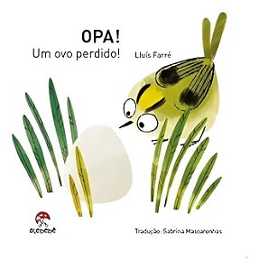 OPA!: Um ovo perdido!