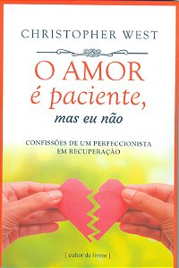 Livro O Amor É Paciente