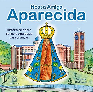 Livro Nossa Amiga Aparecida