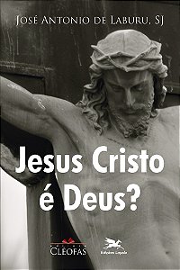 Livro Jesus Cristo é Deus?