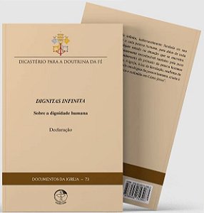 Livro Declaração Dignitas Infinita - Sobre A Dignidade Hu...