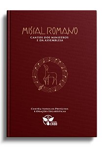 Missal Romano: Cantos Dos Ministros e da Assembleia (II)