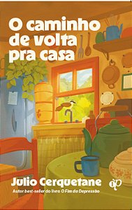 O caminho de volta pra casa