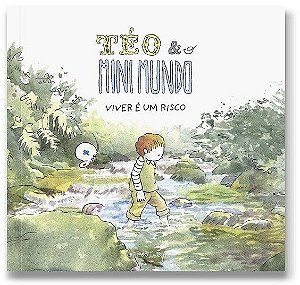 Livro Téo & O Mini Mundo - Vol. 4 - Viver é um risco