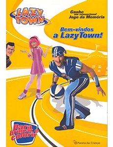 Lazytown - Bem-Vindos A Lazytown!