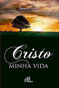 Livro Cristo minha vida