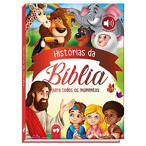 Histórias da Bíblia para Todos os Momentos