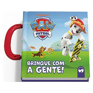 Patrulha canina: brinque com a gente! - leio, levo, amo: livro infantil com alça