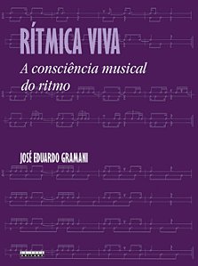 Livro Rítmica viva: a consciência musical do ritmo