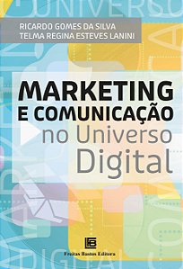 Livro Marketing e Comunicação no Universo Digital