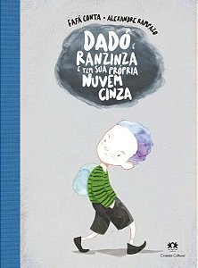 Livro Dadó é ranzinza e tem sua própria nuvem cinza