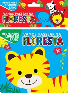 Livro Meu Primeiro Livro de Pano - Vamos Passear na Flore...