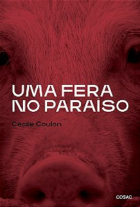 Uma fera no paraíso